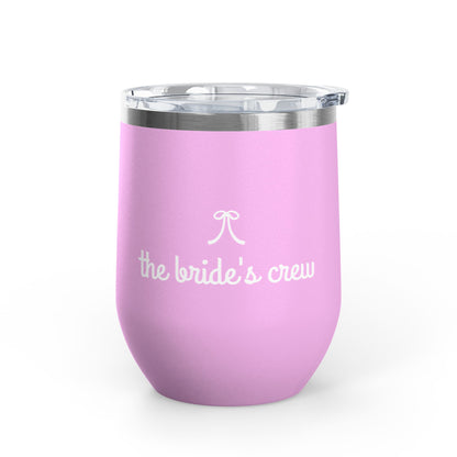 Bride's Crew 12oz Wine Tumbler