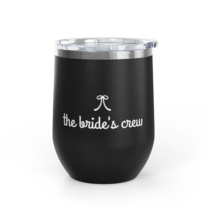 Bride's Crew 12oz Wine Tumbler