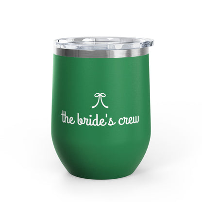 Bride's Crew 12oz Wine Tumbler