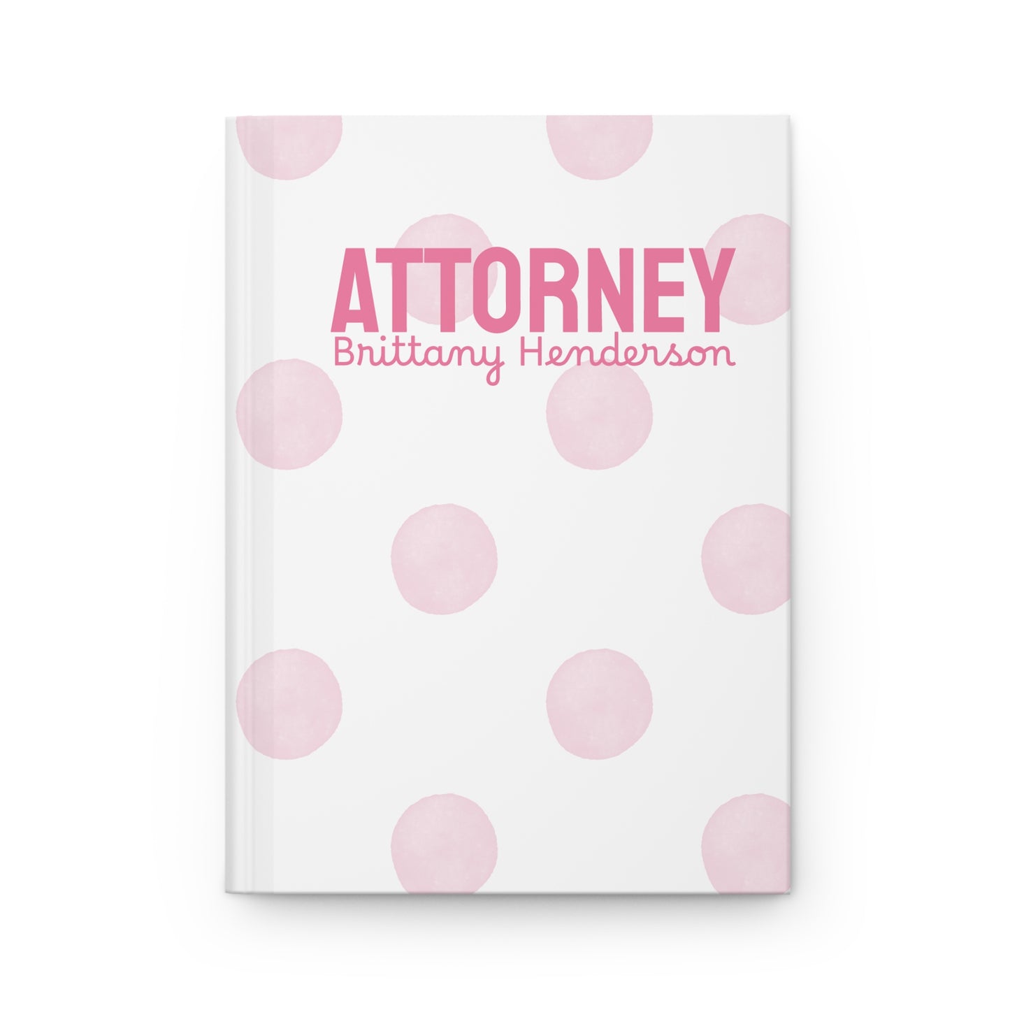 Personalized Pink Attorney Hardcover Journal