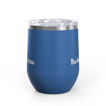 Bride's Crew 12oz Wine Tumbler