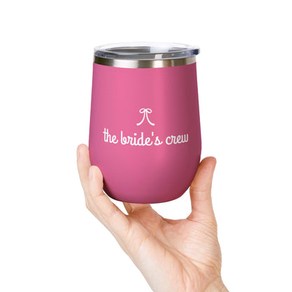 Bride's Crew 12oz Wine Tumbler