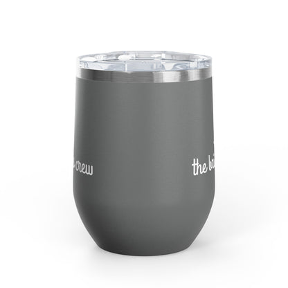 Bride's Crew 12oz Wine Tumbler