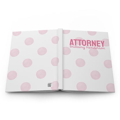 Personalized Pink Attorney Hardcover Journal
