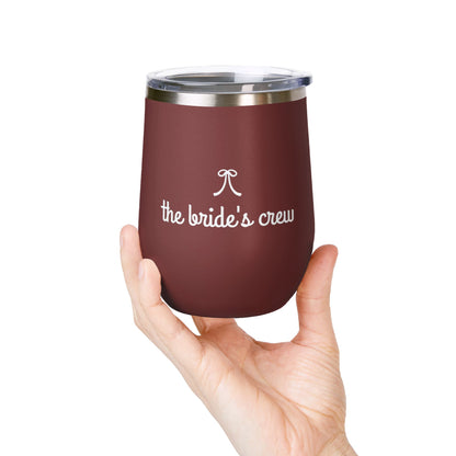 Bride's Crew 12oz Wine Tumbler