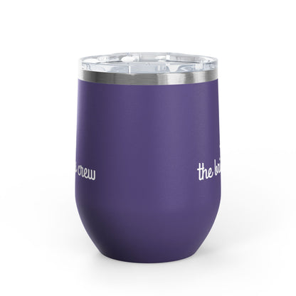 Bride's Crew 12oz Wine Tumbler