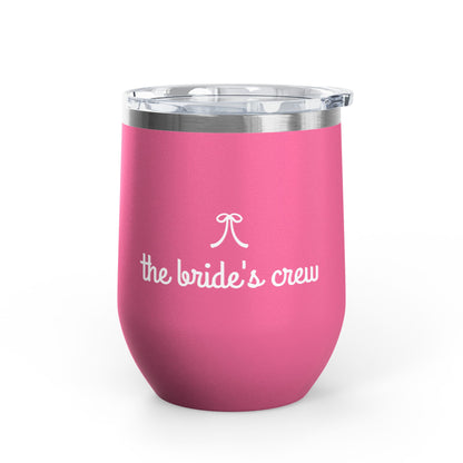 Bride's Crew 12oz Wine Tumbler
