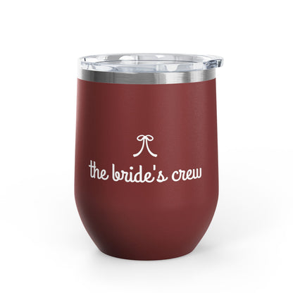 Bride's Crew 12oz Wine Tumbler